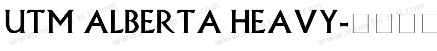 UTM Alberta Heavy字体转换